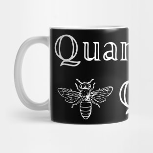 Quarantine Queen Bee Mug